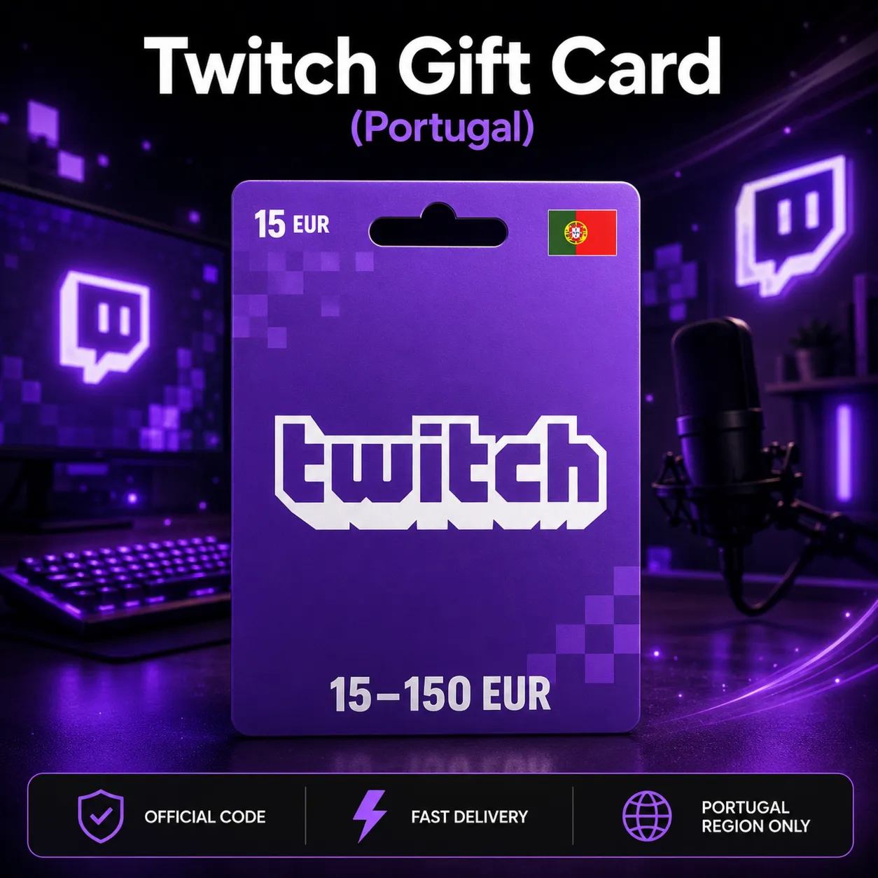 Twitch Gift Card (Португалия) 15–150 EUR | Код пополнения