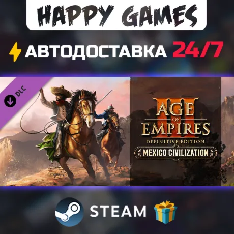 Age of Empires III: Definitive Edition - Mexico Civilization STEAM АВТОДОСТАВКА