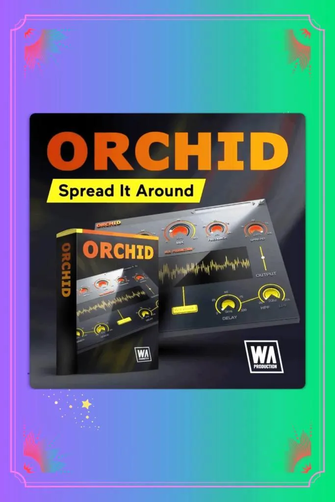 Orchid от WA Production Ключ лицензии плагина