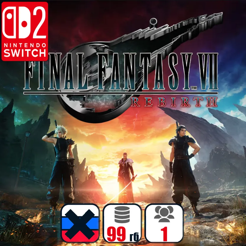 FINAL FANTASY VII REBIRTH | Nintendo Switch 2 - irongamers.ru