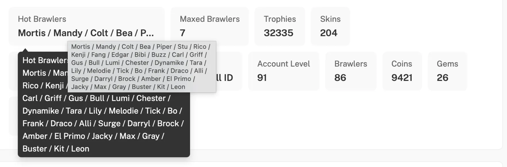 [2in1] BS - CR | 32335 TROPHIES | 86 BRAWLERS | 12 Legendary | 204 Skins