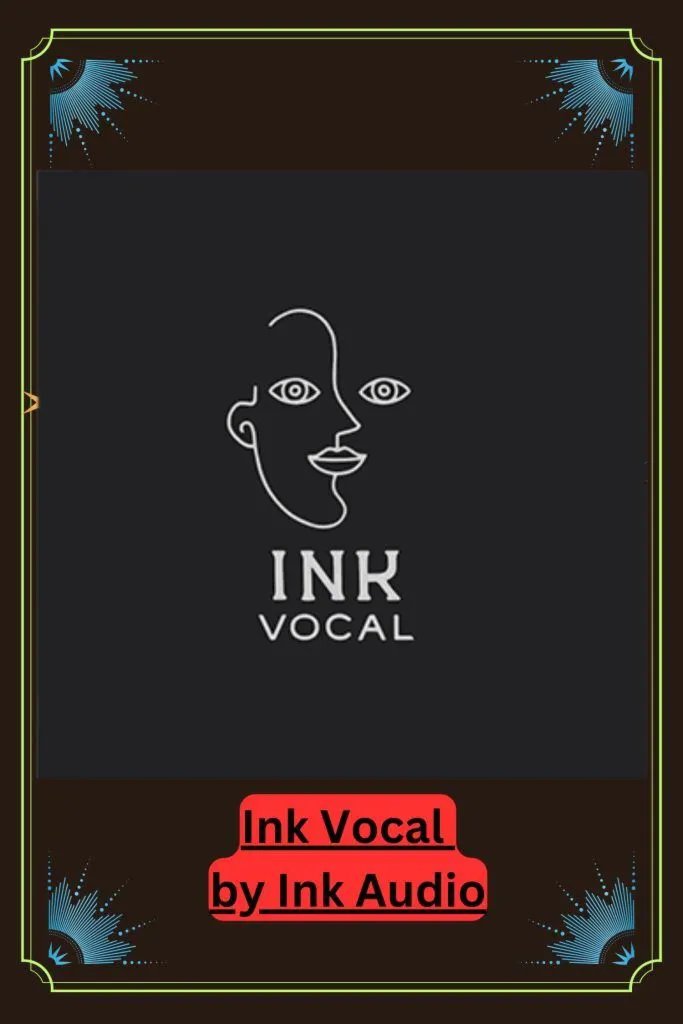 Ink Vocal by Ink Audio Серийный ключ