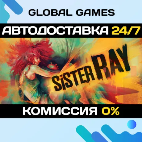 Sister Ray STEAM GIFT АВТОДОСТАВКА - irongamers.ru