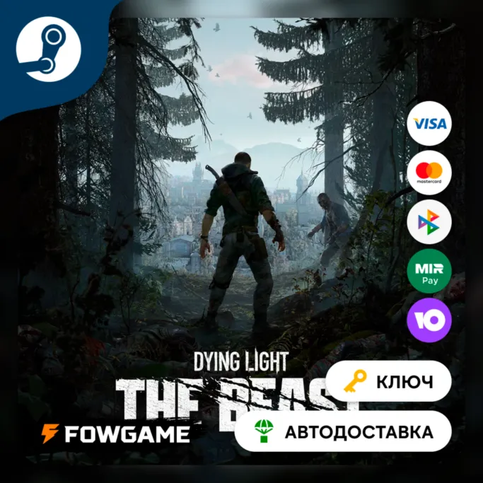 Dying Light: The Beast (Весь мир кроме Китай) КЛЮЧ STEAM - irongamers.ru
