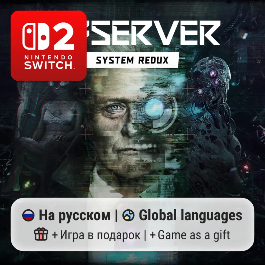 Observer: System Redux | Nintendo Switch 2