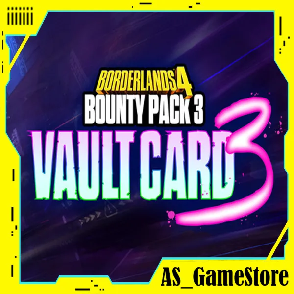 ⚫ ️Borderlands 4 - Bounty Pack 3: Vault Card 3 / Карта Хранилища 3 | ПК Epic Games EGS