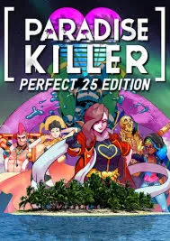 Paradise Killer: Perfect 25 Edition Steam | GLOBAL | Моментальная выдача - irongamers.ru