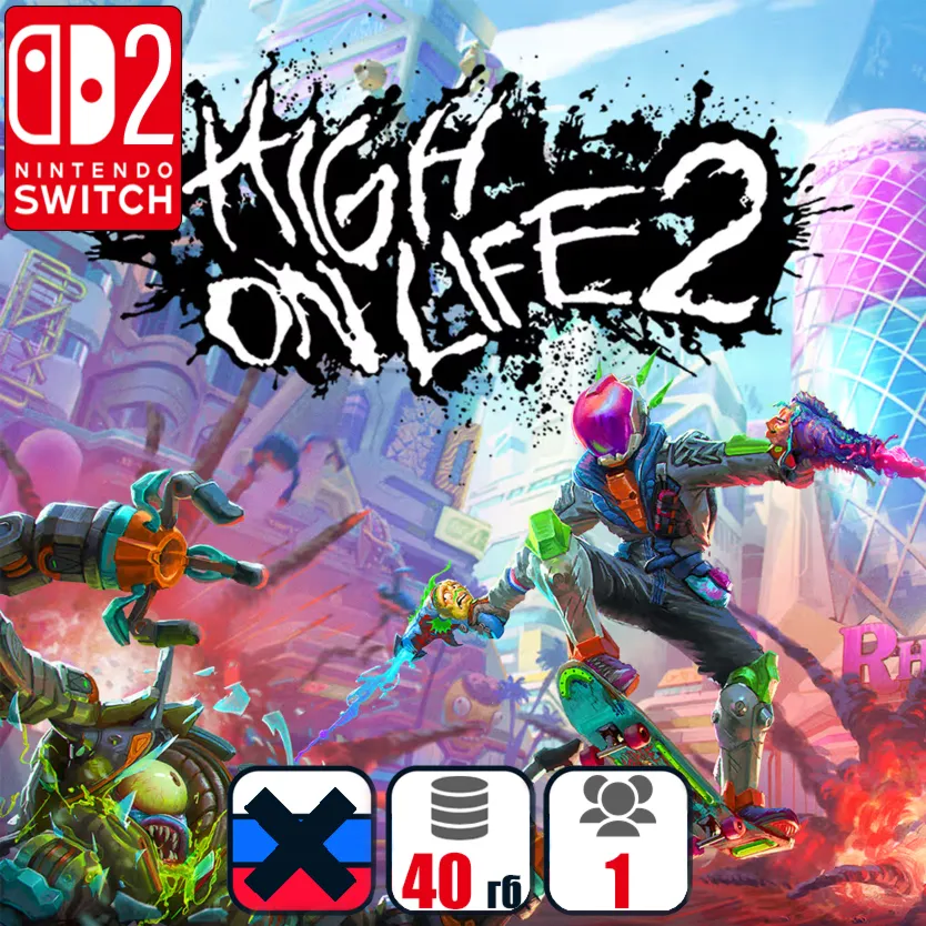 High On Life 2 | Nintendo Switch 2