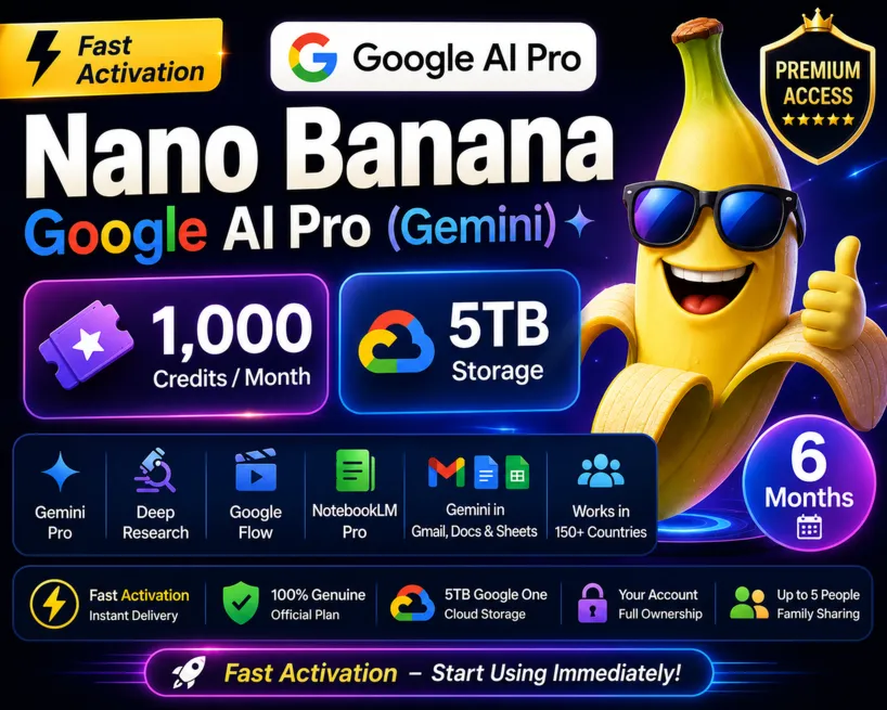 Nano Banana – Google AI Pro (Gemini) | 6 месяцев | 1 000 Flow Credits в месяц | 5 ТБ