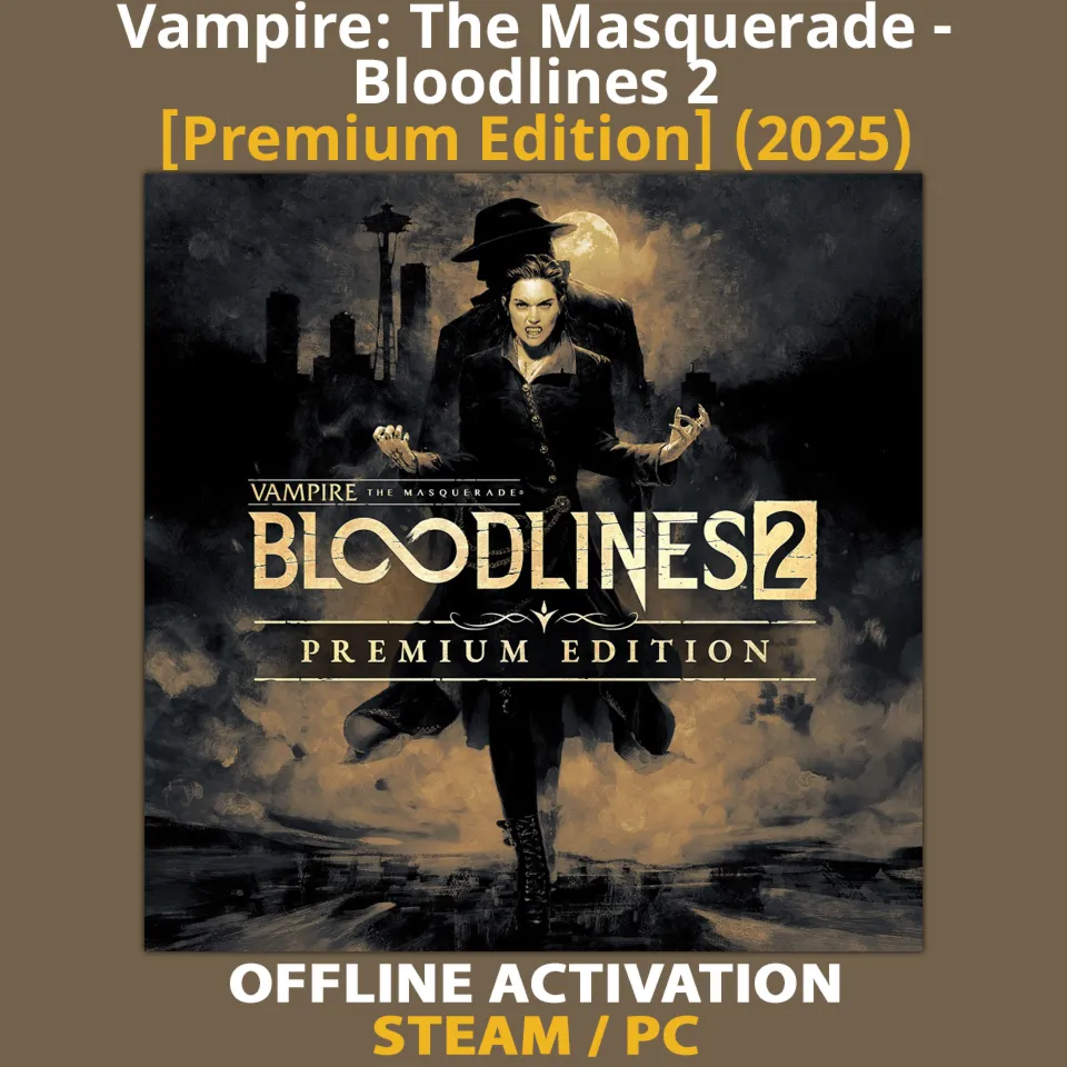 Vampire: The Masquerade - Bloodlines 2 [Premium] (2025)
