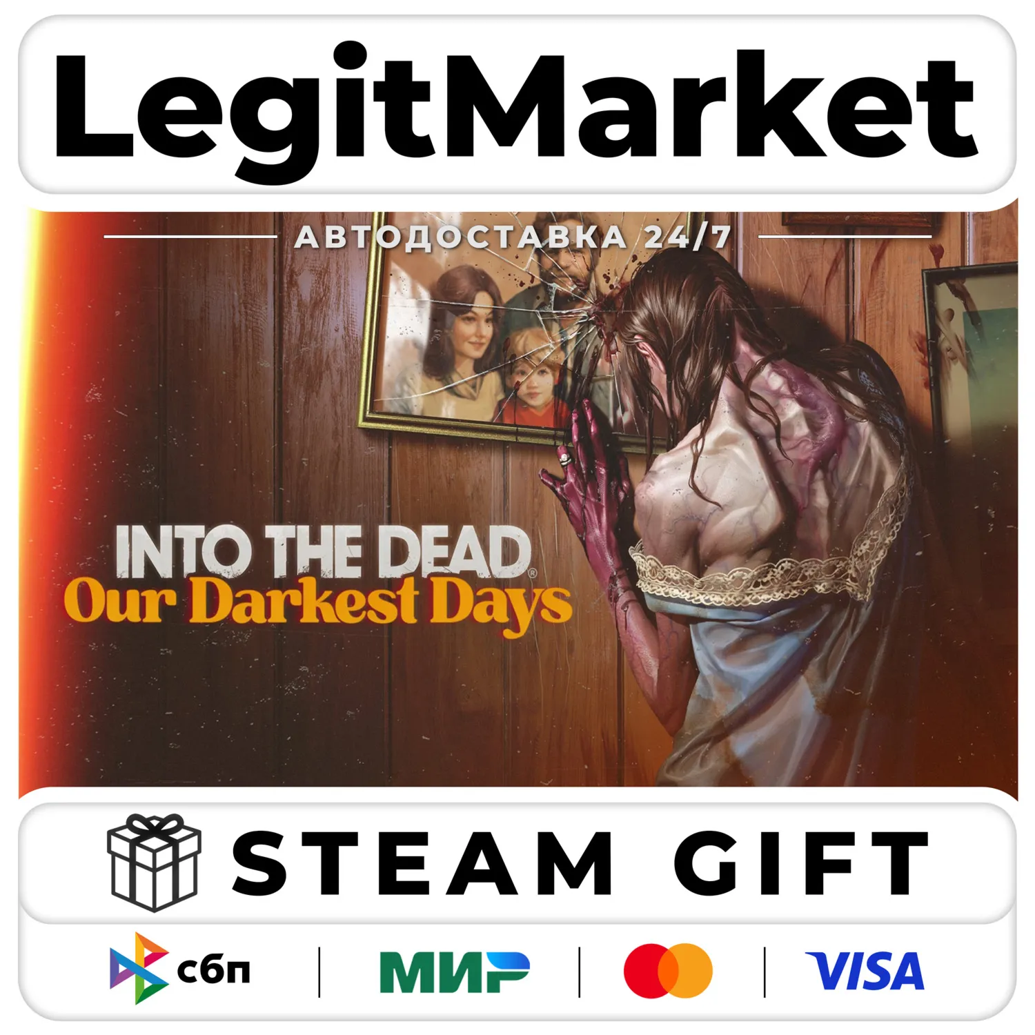 Into the Dead: Our Darkest Days Steam GIFT РУ+МИР АВТО