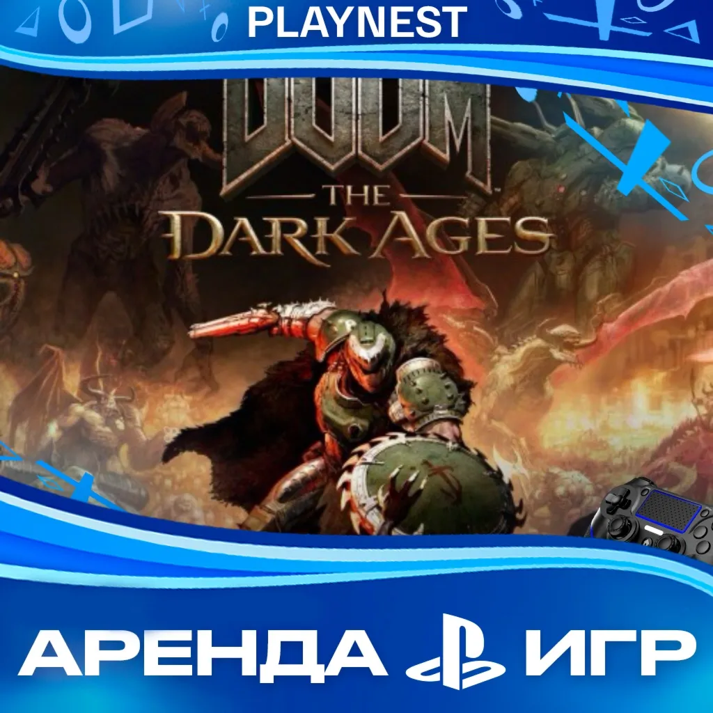 DOOM: The Dark Ages (PS5/RUS) Аренда 15 дней