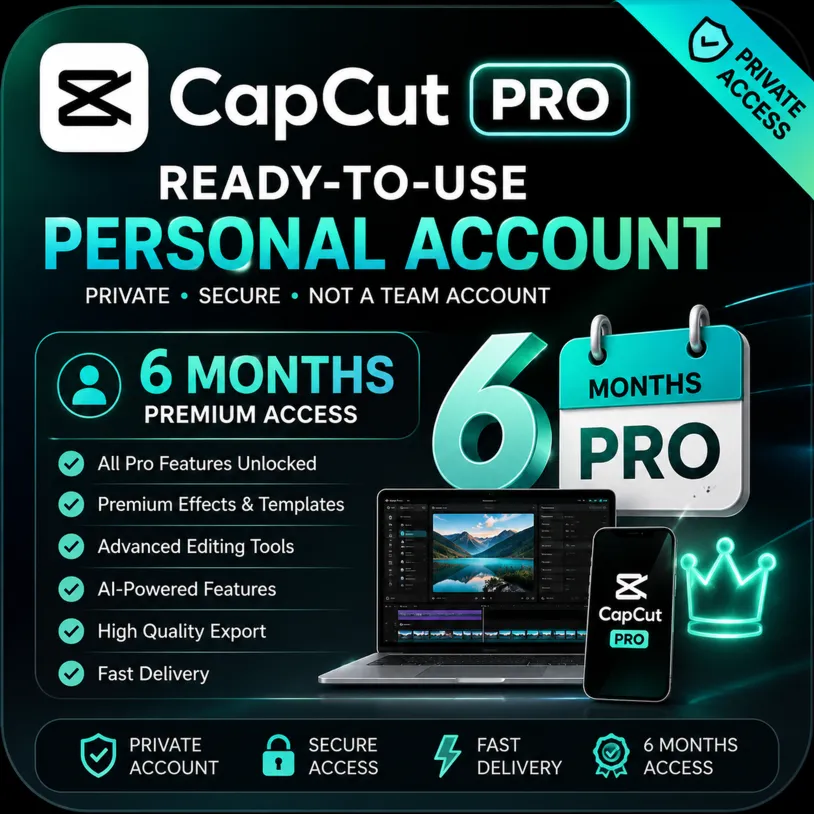 01 Личный аккаунт CapCut Pro | 6 месяцев | Готов к работе | Личный доступ
