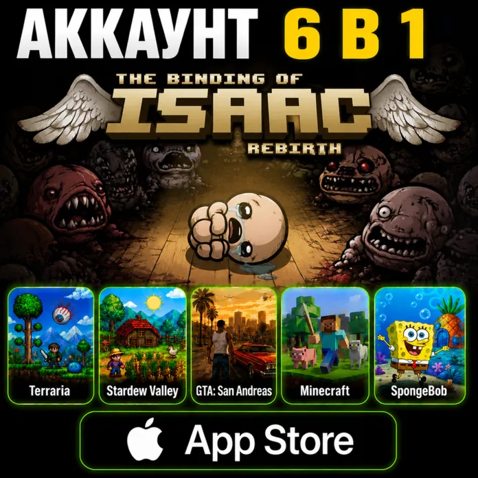 The Binding of Isaac Rebirth iOS iPhone iPad AppStore Аккаунт 6-в-1 (Автовыдача 24/7