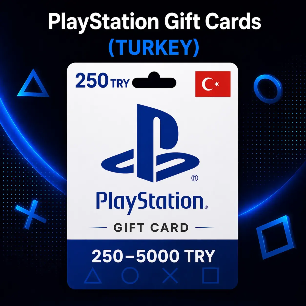 PlayStation Gift Cards Турция (TR) 250–5000 TRY | Коды пополнения PSN