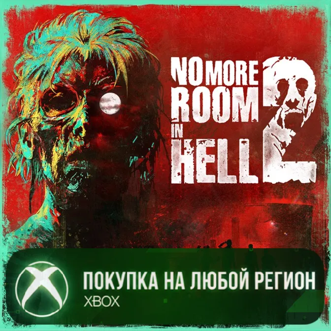 No More Room in Hell 2 XBOX На Любой Регион