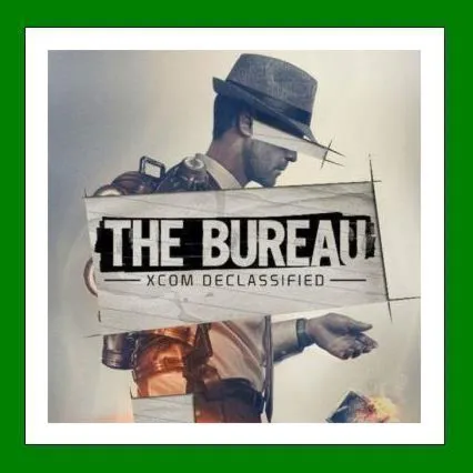 The Bureau: XCOM Declassified - Steam + 35 Игр - 0% Карты - АКЦИЯ