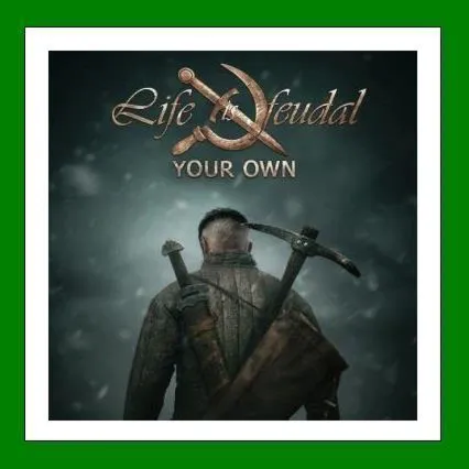 Life is Feudal: Your Own Steam⭐+ 30 Игр АКЦИЯ⭐0% Карты - irongamers.ru
