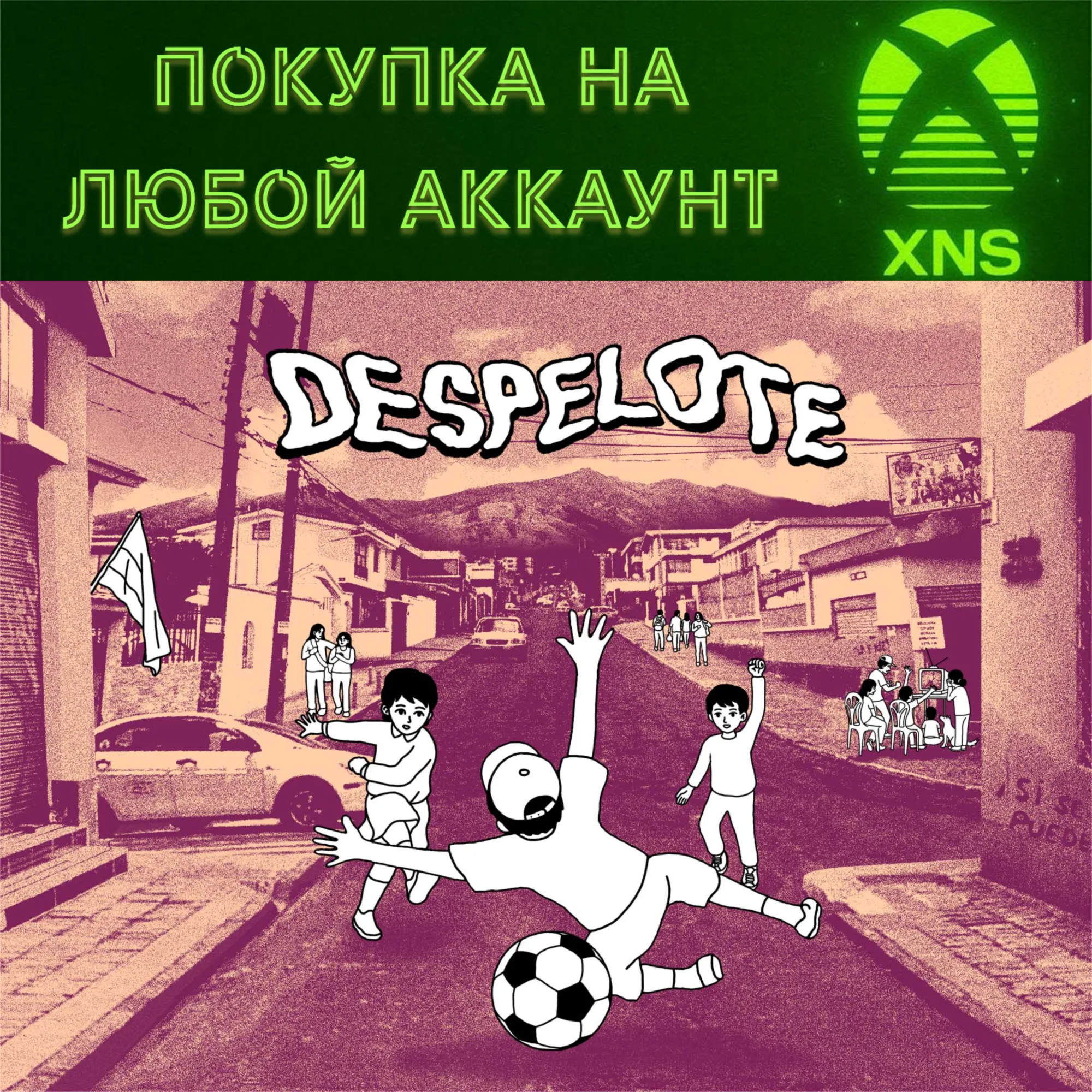 despelote XBOX Series X|S❗ Покупка на любой аккаунт