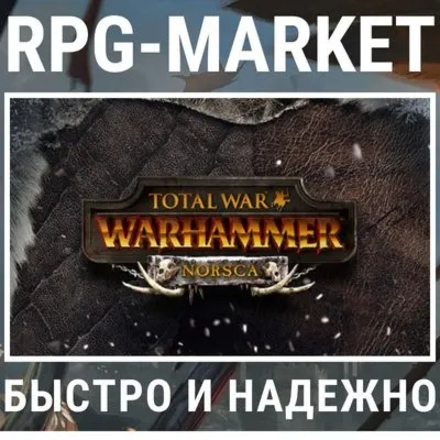 TOTAL WAR: WARHAMMER NORSCA DLC (STEAM) + ПОДАРОК - irongamers.ru