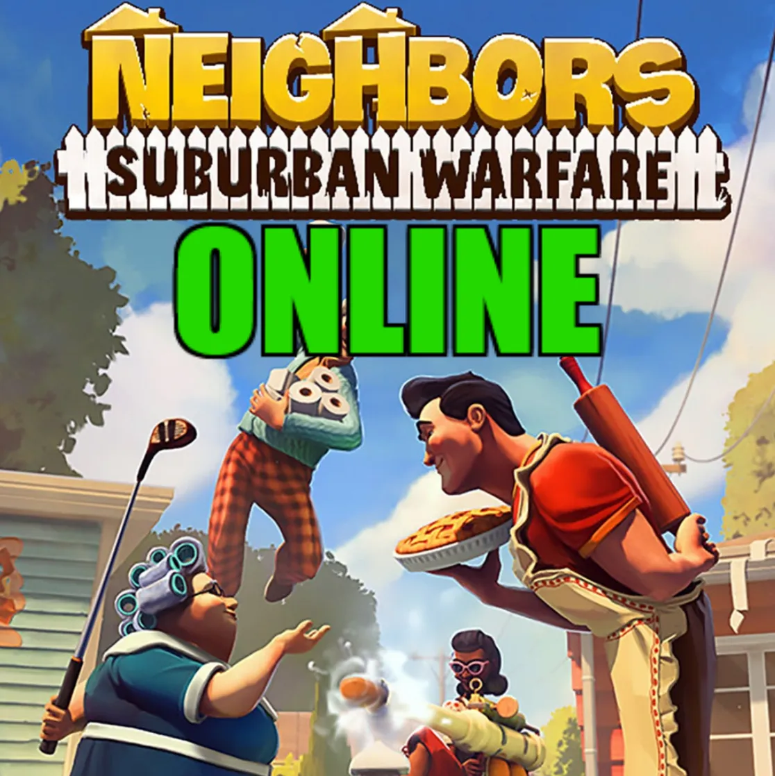 NEIGHBORS: SUBURBAN WARFARE・ОНЛАЙН・АРЕНДА АККАУНТА 24/7・STEAM・
