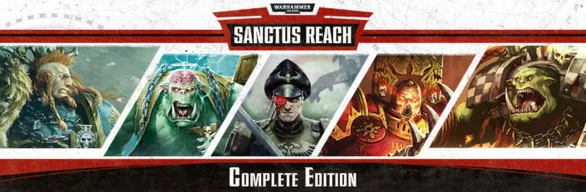 Warhammer 40k Sanctus Reach COMPLETE ключ Global RU/CIS
