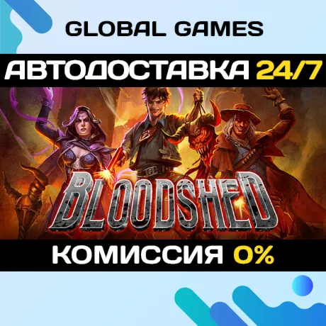 Bloodshed STEAM GIFT 🚀 АВТОДОСТАВКА💳 0%