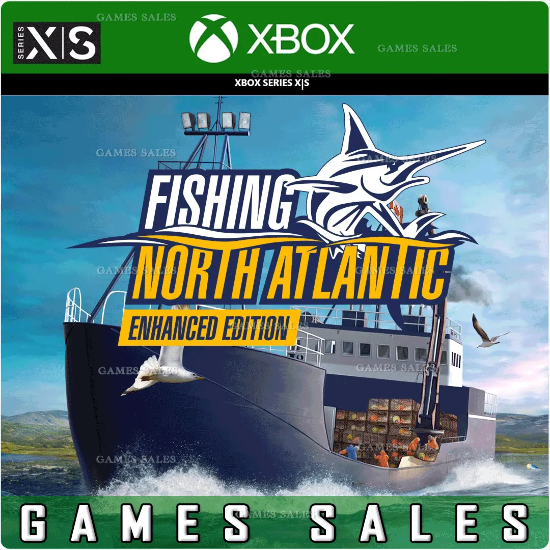 ✅ FISHING NORTH ATLANTIC ENHANCED EDITION✅ XBOX X|S🔑 КЛЮЧ