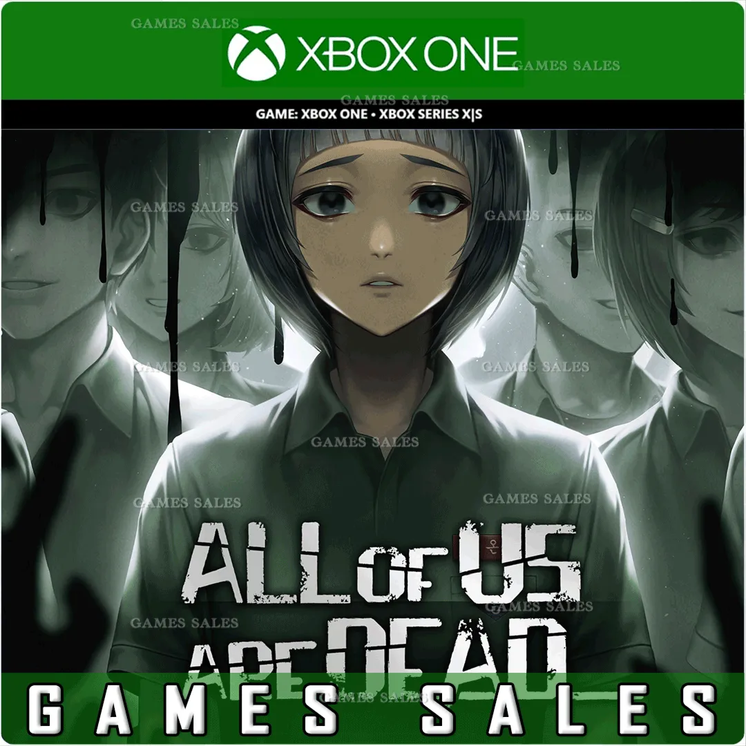 ALL OF US ARE DEAD... XBOX ONE|XS КЛЮЧ - irongamers.ru