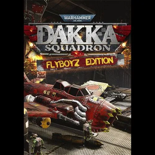 🛩 ️Warhammer 40,000💚 Dakka Squadron✈ ️Flyboyz Edit⚡ Steam