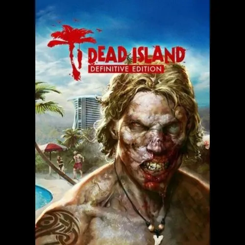 🧟 ‍♂ Dead Island🌙 Definitive Edition🌴 Ключ🔑 Steam