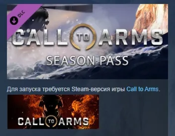 Call to Arms - Season Pass DLC АВТОДОСТАВКА STEAM РОССИЯ - irongamers.ru