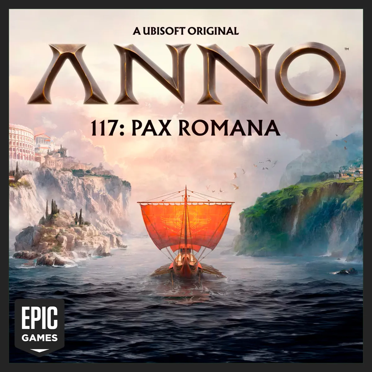 Anno 117: Pax Romana EPIC GAMES - irongamers.ru