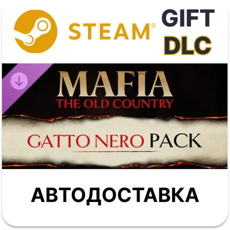 Mafia The Old Country - Набор Gatto Nero Steam DLC - irongamers.ru