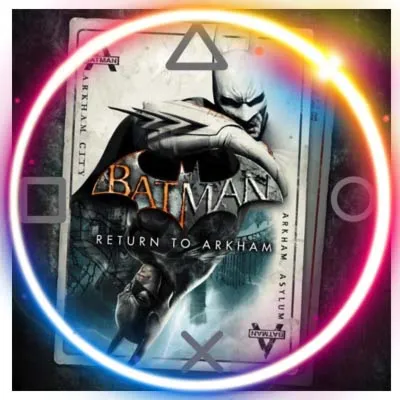 💠 Batman Return to Arkham (PS4/PS5/RU) П3 - Активация