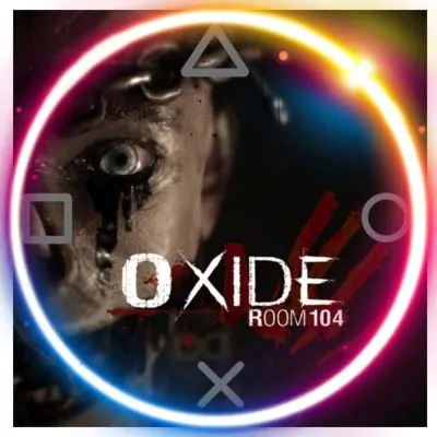 💠 Oxide Room 104 (PS4/PS5/RU) П3 - Активация