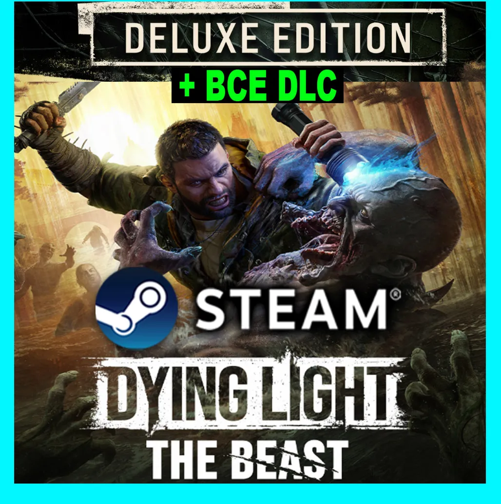 DYING LIGHT THE BEAST・DELUXE・ВСЕ DLC И БОНУСЫ・STEAM・PC - irongamers.ru