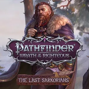 Pathfinder: Wrath of the Righteous - The Last Sarkorian - irongamers.ru