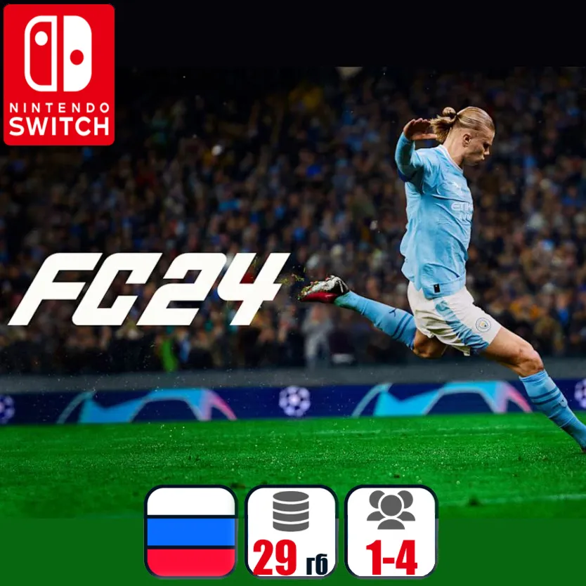 EA Sports FC 24 (FIFA 24) | Nintendo Switch 1/2 - irongamers.ru