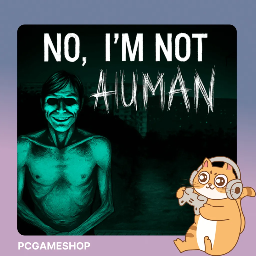 No I&acute;m not a Human (Steam key / РФ+Мир) - irongamers.ru