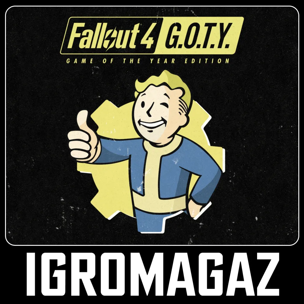 Fallout 4: Game of the Year Edition РФ-СНГ - irongamers.ru