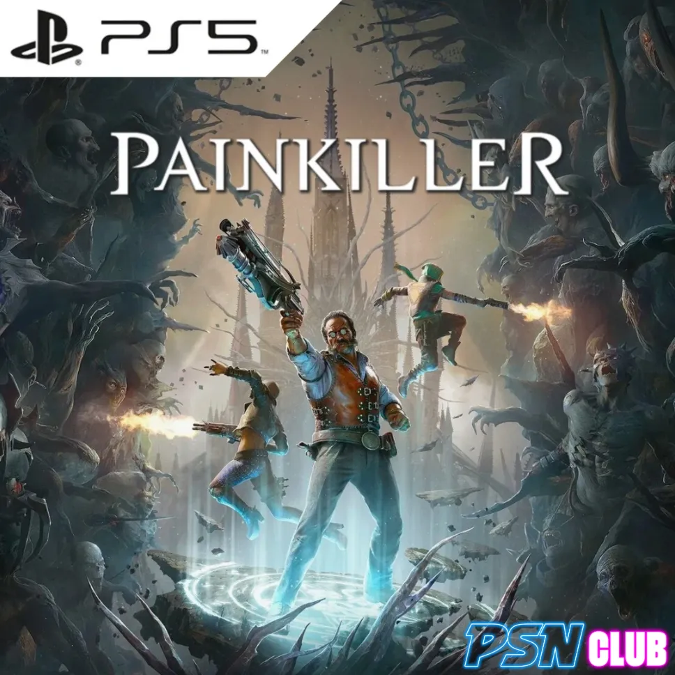 Painkiller / PS5 / Оффлайн / П1 Активация - irongamers.ru