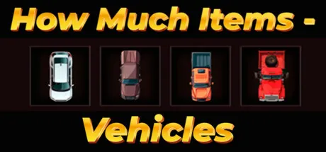 How Much Items - Vehicles (STEAM KEY/REGION FREE) - irongamers.ru
