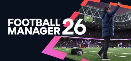 ❤ ️ Football Manager 26 + In Game Editor Steam Offline