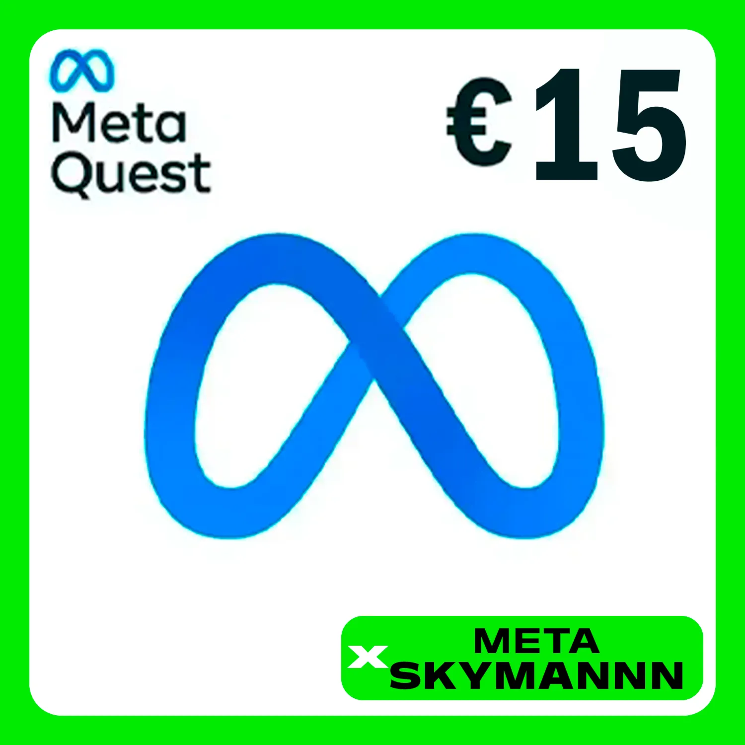 META QUEST 15€ EUR ЕВРОПА КАРТА ПОПОЛНЕНИЯ АВТО 24/7 - irongamers.ru