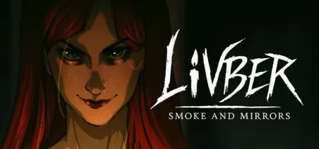 Livber: Smoke and Mirrors Steam Key GLOBAL - irongamers.ru