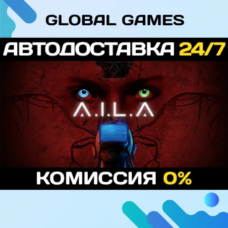 A.I.L.A STEAM GIFT 🚀 АВТОДОСТАВКА