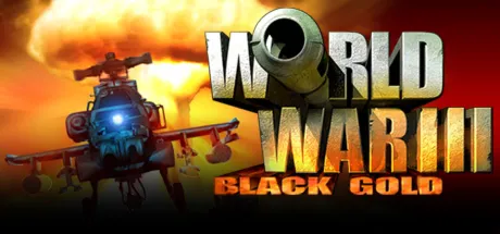 World War III: Black Gold (STEAM KEY/REGION FREE)