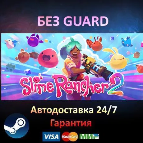 Slime Rancher 2 - Steam БЕЗ GUARD - irongamers.ru