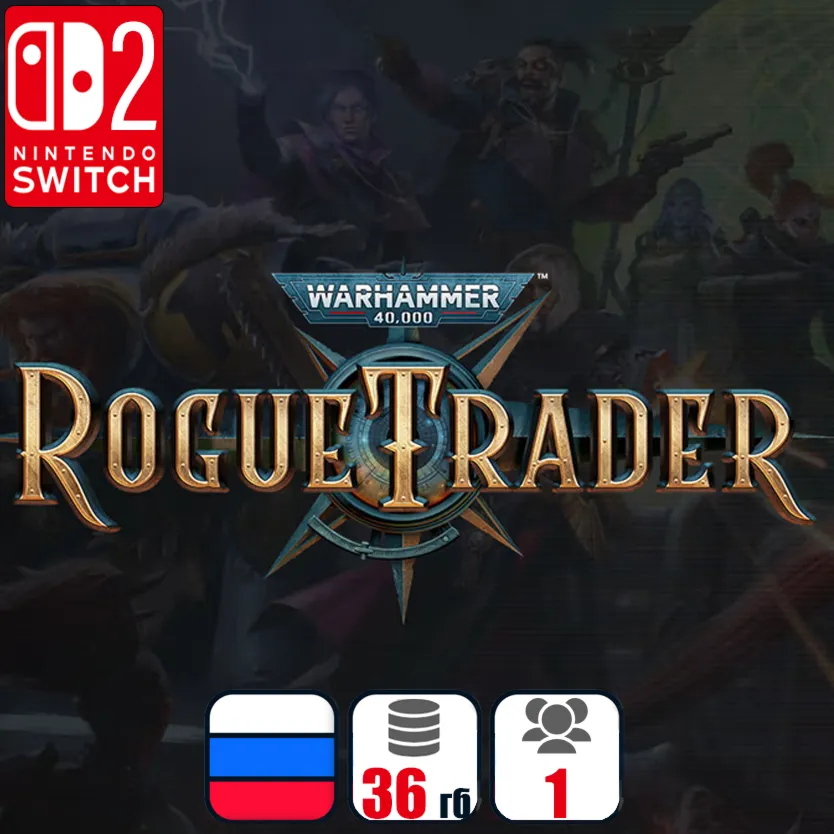 Warhammer 40,000: Rogue Trader | Nintendo Switch 2